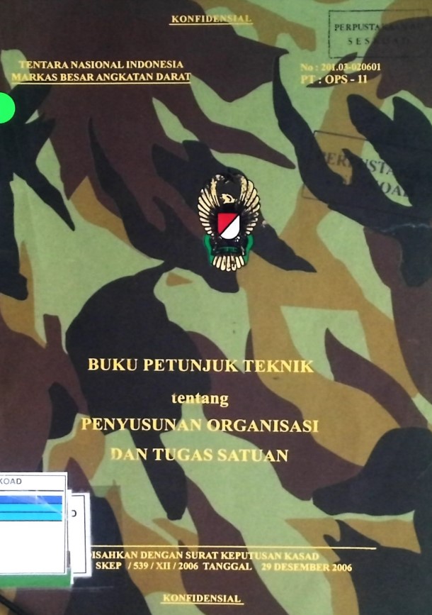 Buku Petunjuk Teknik Penyusunan Organisasi Dan Tugas Satuan